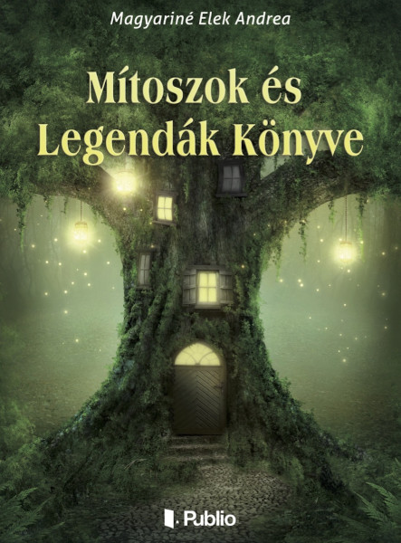 Mítoszok és Legendák Könyve (ekönyv)