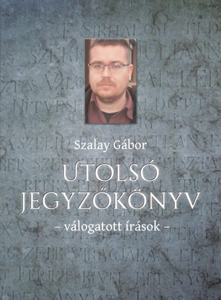 Utolsó jegyzőkönyv – válogatott írások (ekönyv)