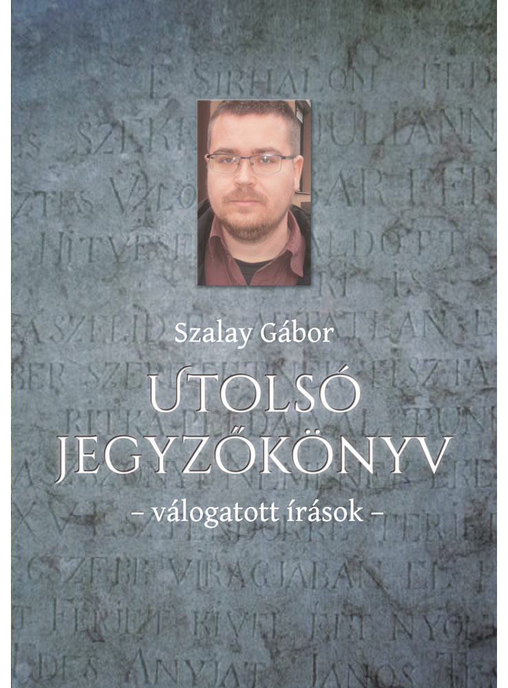 Utolsó jegyzőkönyv – válogatott írások (ekönyv)