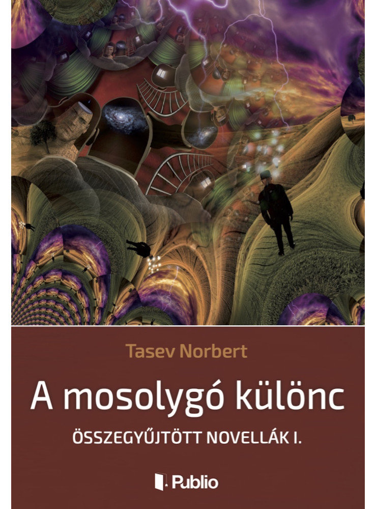 A mosolygó különc (ekönyv) A mosolygó különc (ekönyv)