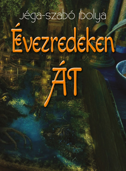 Évezredeken át (ekönyv)