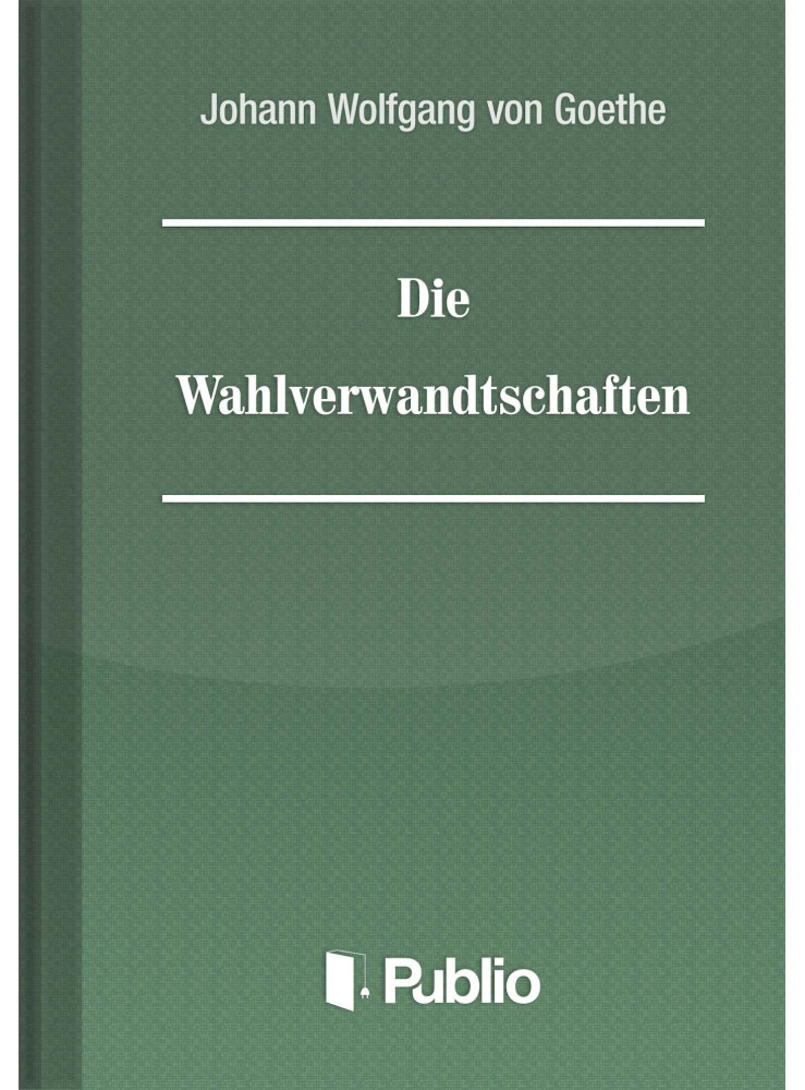Die Wahlverwandtschaften (ekönyv) Die Wahlverwandtschaften (ekönyv)