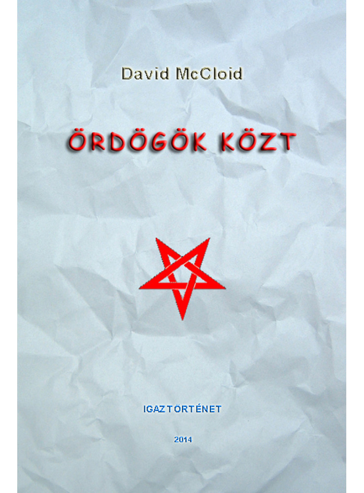 Ördögök Közt (Második kiadás) (ekönyv) Ördögök Közt (Második kiadás) (ekönyv)