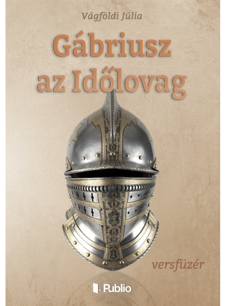 Gábriusz az Időlovag (ekönyv) Gábriusz az Időlovag (ekönyv)