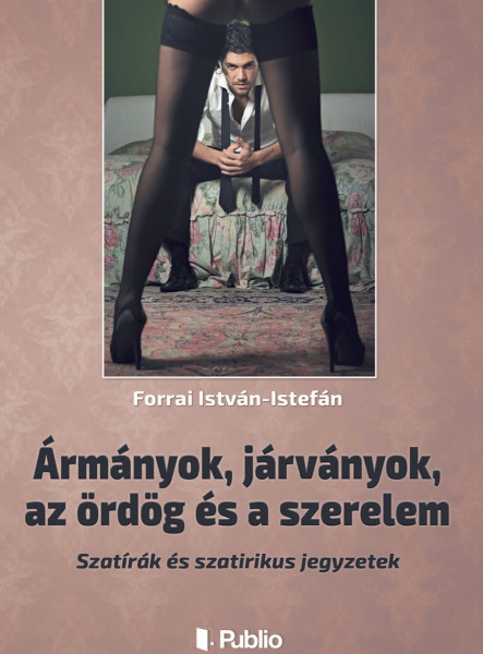 Ármányok, járványok, az ördög és a szerelem (ekönyv)