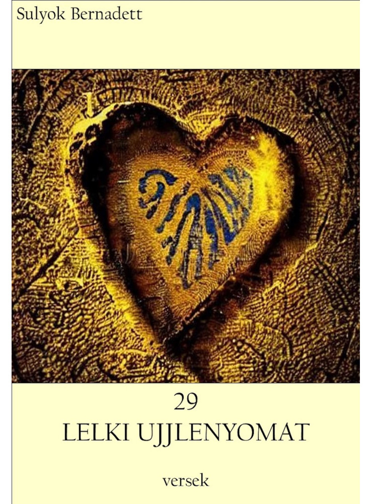 29 LELKI UJJLENYOMAT (ekönyv) 29 LELKI UJJLENYOMAT (ekönyv)