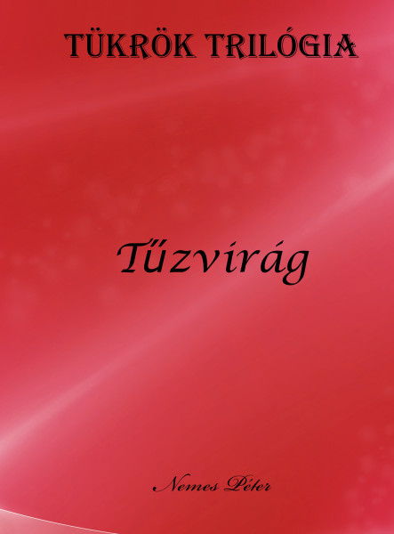 Tükrök trilógia 1. (ekönyv)