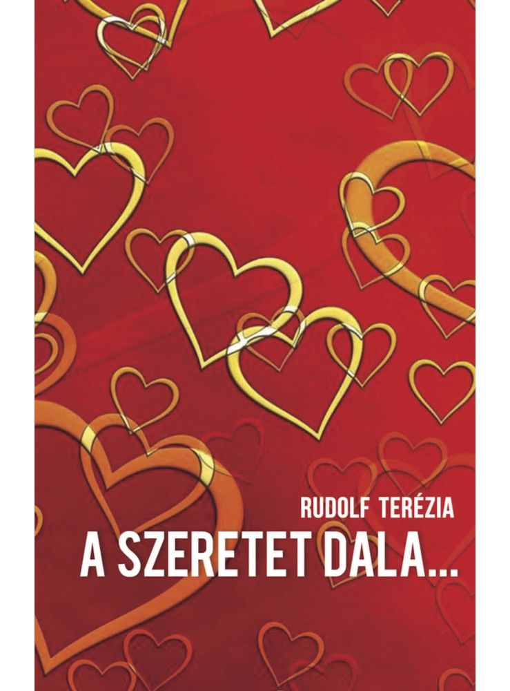 A SZERETET DALA… (ekönyv) A SZERETET DALA… (ekönyv)