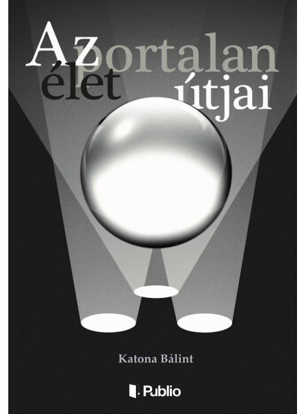 Az élet portalan útjai (ekönyv)