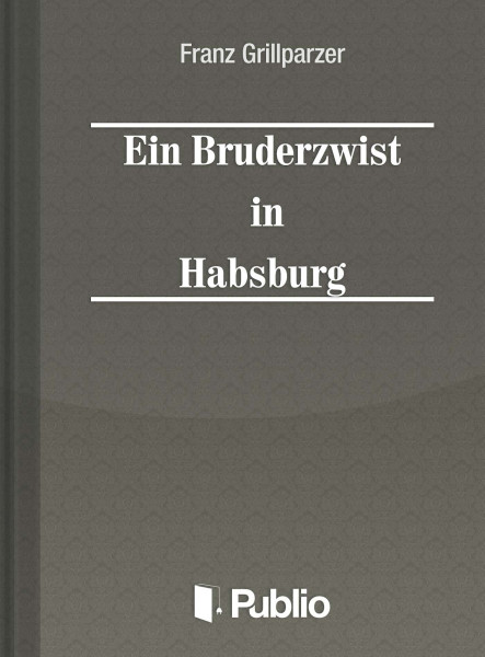 Ein Bruderzwist in Habsburg (ekönyv)