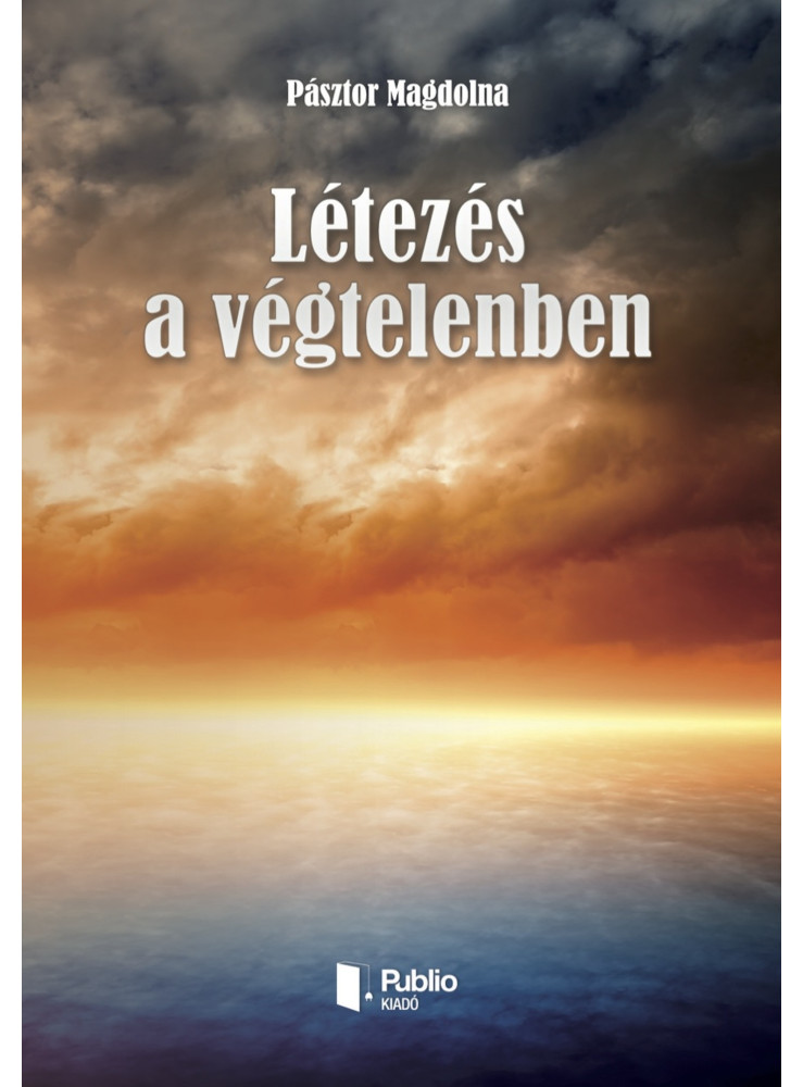 Létezés a végtelenben (ekönyv) Létezés a végtelenben (ekönyv)