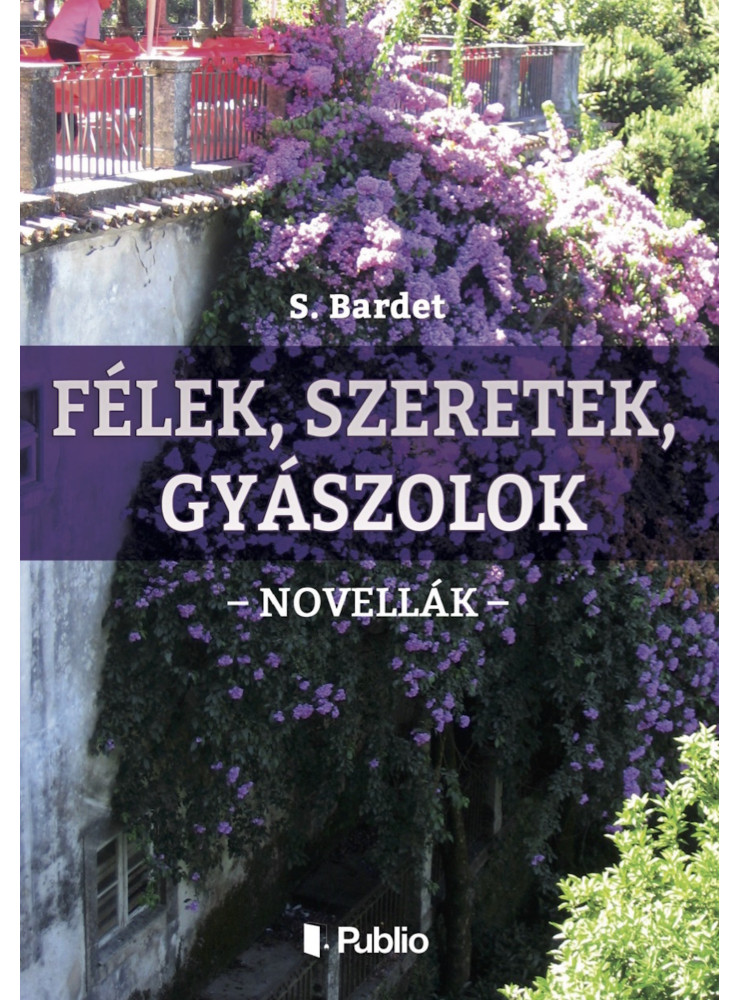 Félek, szeretek, gyászolok (ekönyv)
