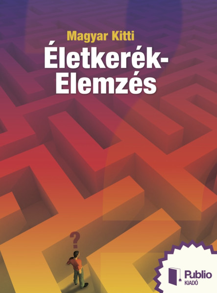 Életkerék-Elemzés (ekönyv)