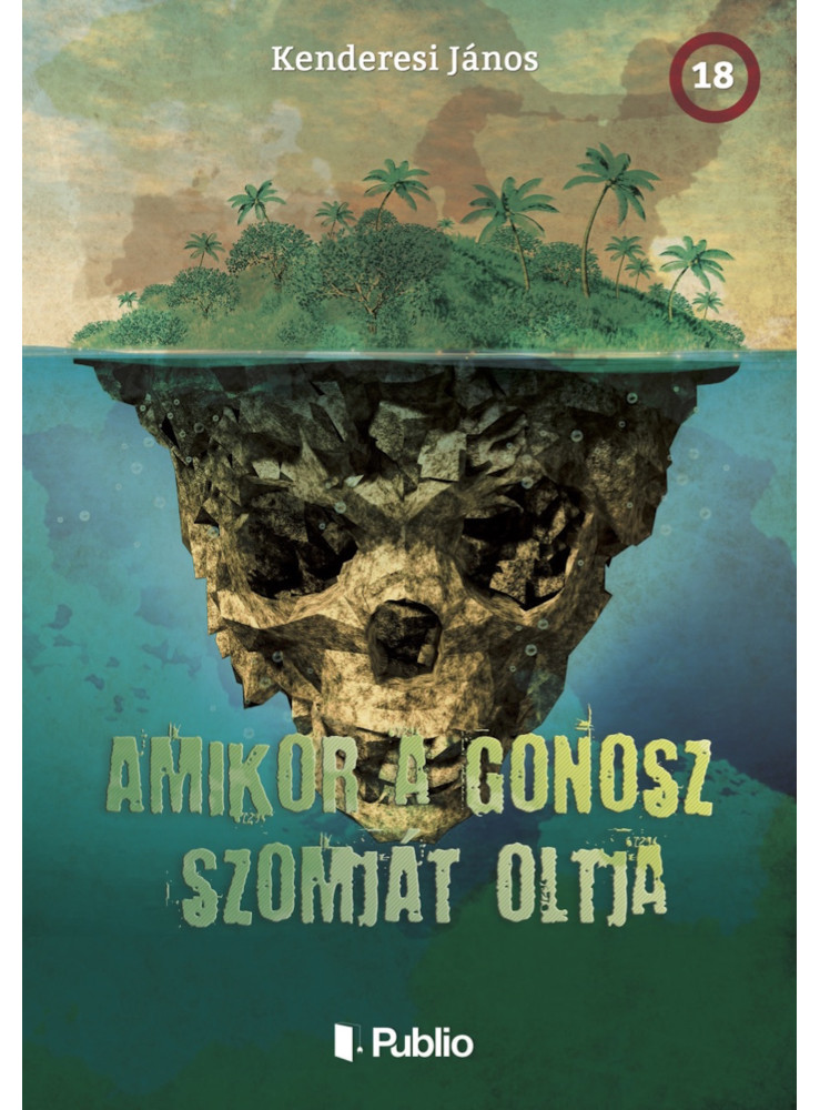 Amikor a gonosz szomját oltja (ekönyv) Amikor a gonosz szomját oltja (ekönyv)