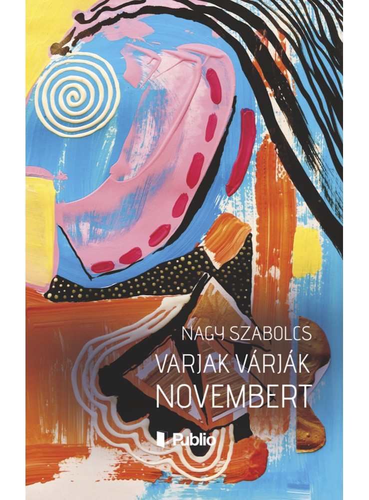 Varjak várják novembert Varjak várják novembert