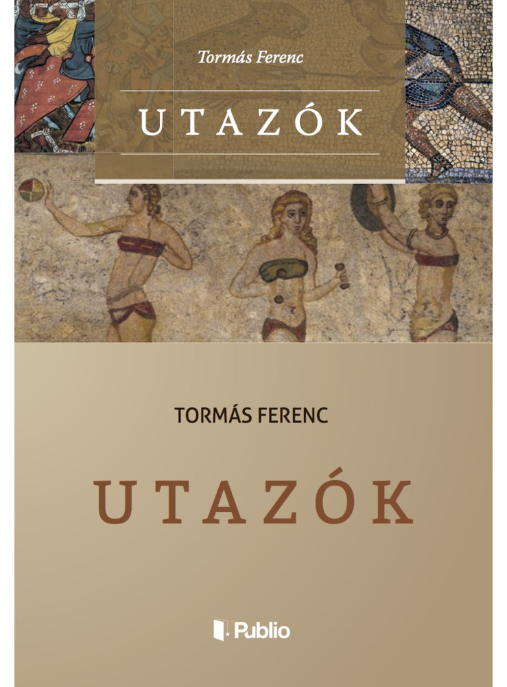Utazók (ekönyv) Utazók (ekönyv)