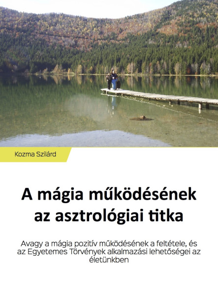 A mágia működésének az asztrológiai titka (ekönyv)