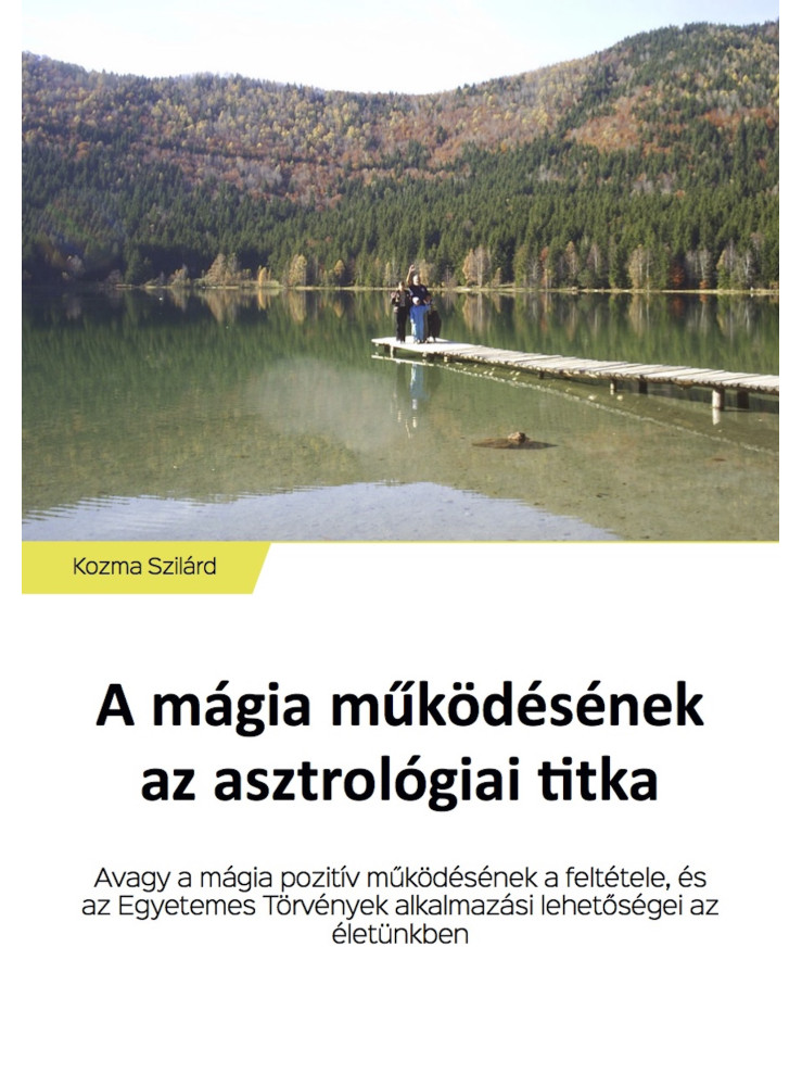 A mágia működésének az asztrológiai titka (ekönyv) A mágia működésének az asztrológiai titka (ekönyv)