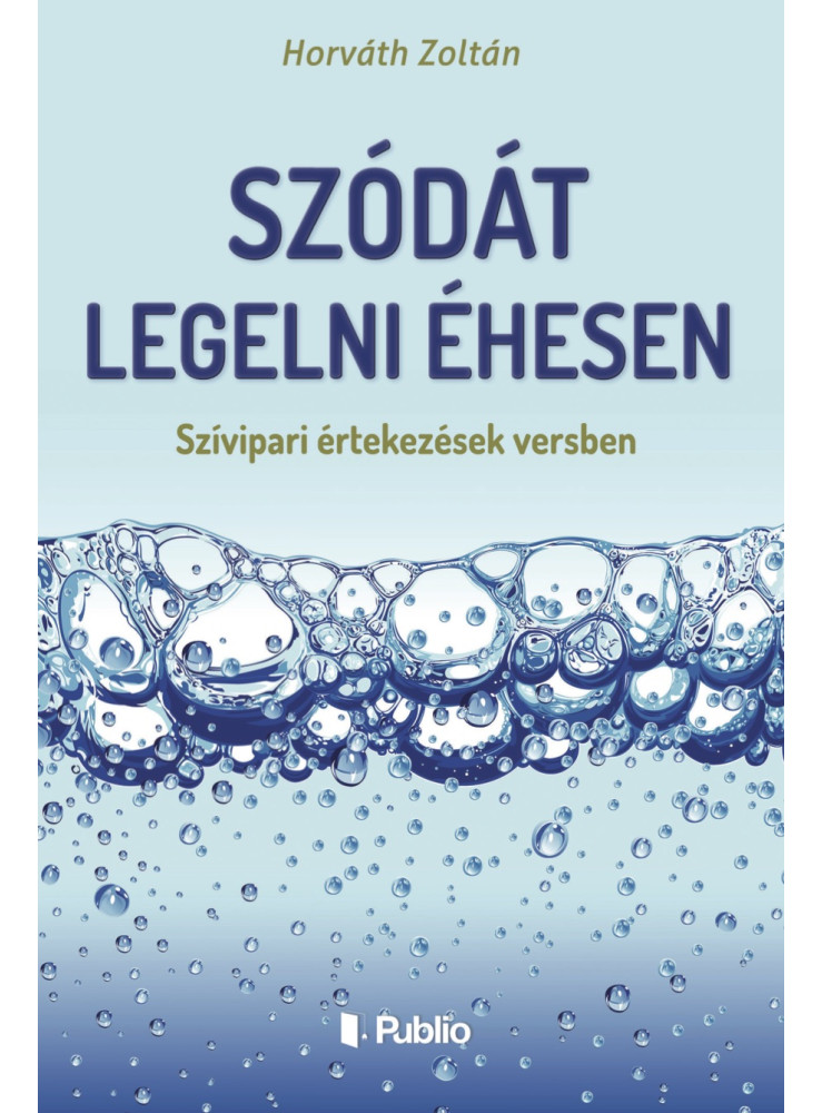 Szódát legelni éhesen (ekönyv) Szódát legelni éhesen (ekönyv)