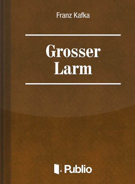 Grosser Larm (ekönyv)