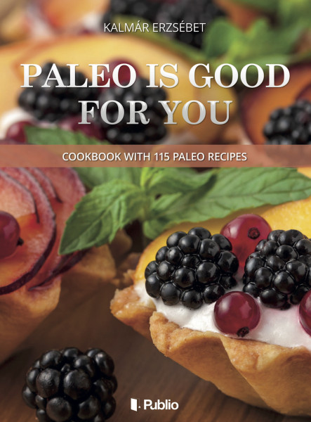 Paleo is good for you (ekönyv)