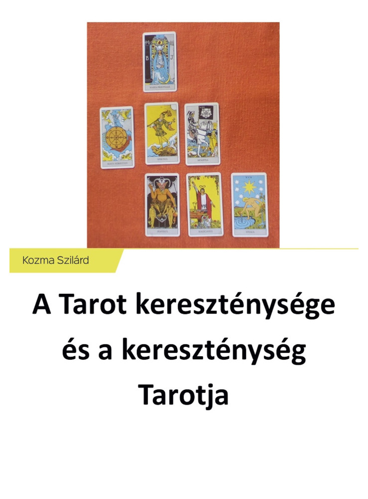 A Tarot kereszténysége és a kereszténység Tarotja (ekönyv)