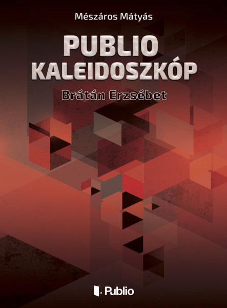 Publio Kaleidoszkóp VI. (ekönyv)