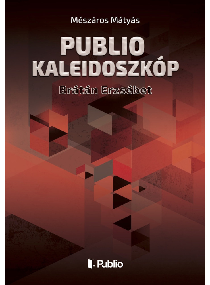 Publio Kaleidoszkóp VI. (ekönyv) Publio Kaleidoszkóp VI. (ekönyv)
