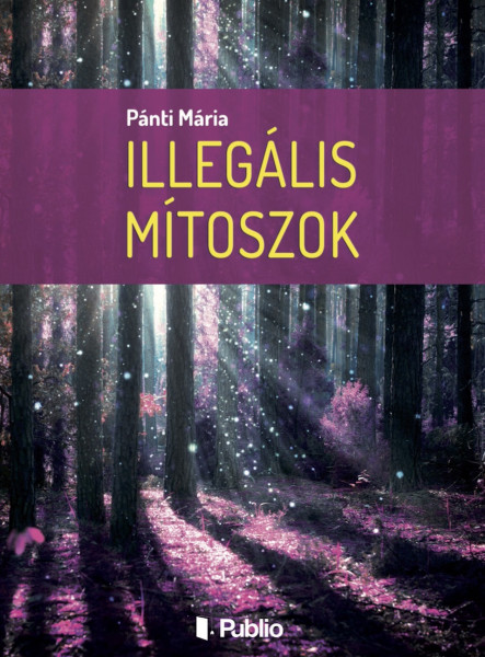 Illegális mítoszok (ekönyv)