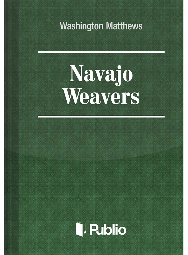 Navajo weavers (ekönyv) Navajo weavers (ekönyv)