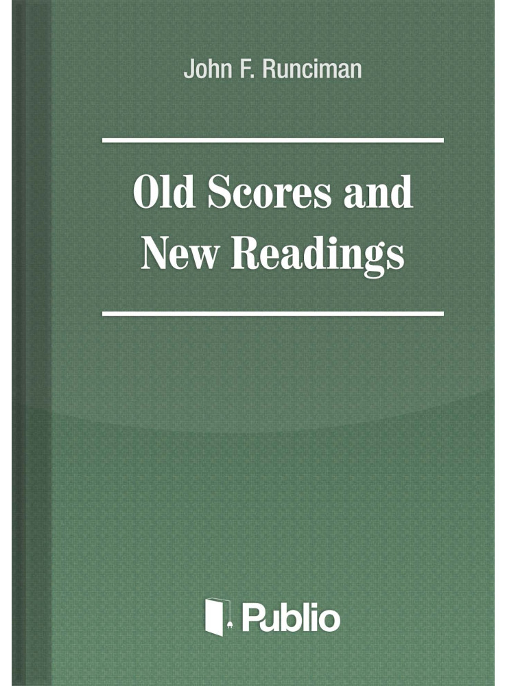 Old Scores and New Readings (ekönyv) Old Scores and New Readings (ekönyv)