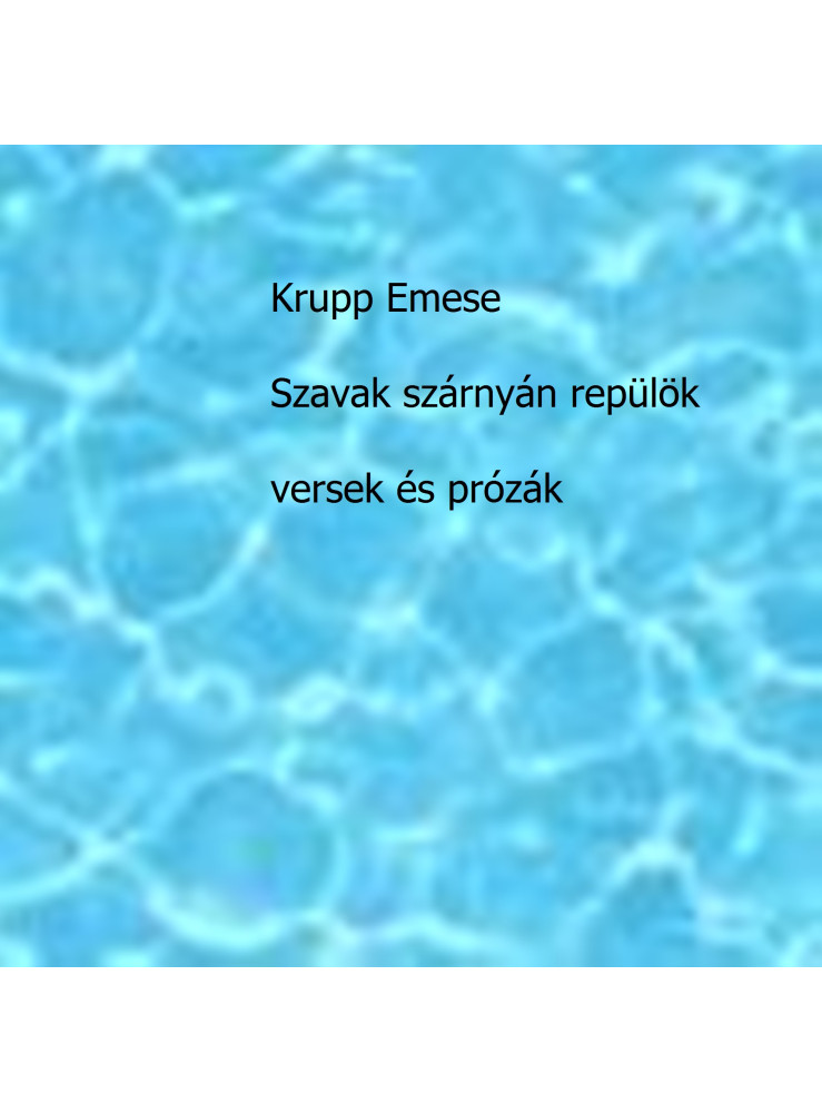 Szavak szárnyán repülök (ekönyv) Szavak szárnyán repülök (ekönyv)