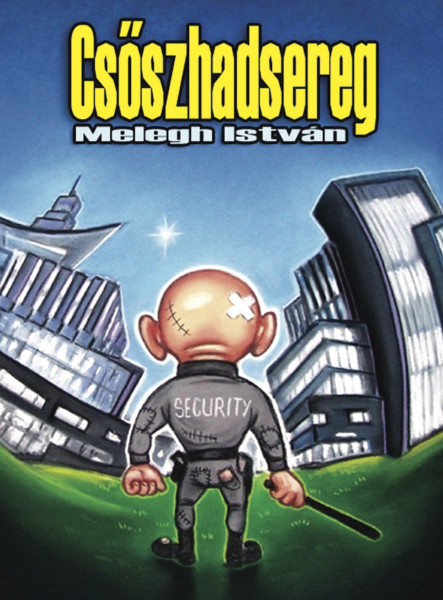 Csőszhadsereg