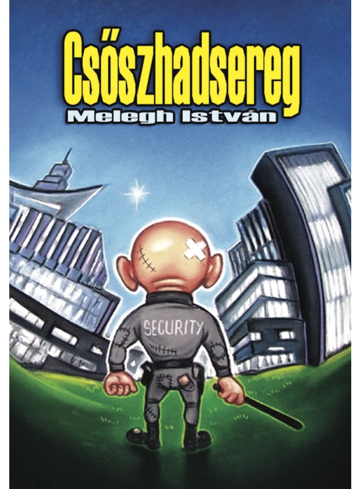 Csőszhadsereg Csőszhadsereg