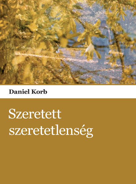 Szeretett szeretetlenség (ekönyv)