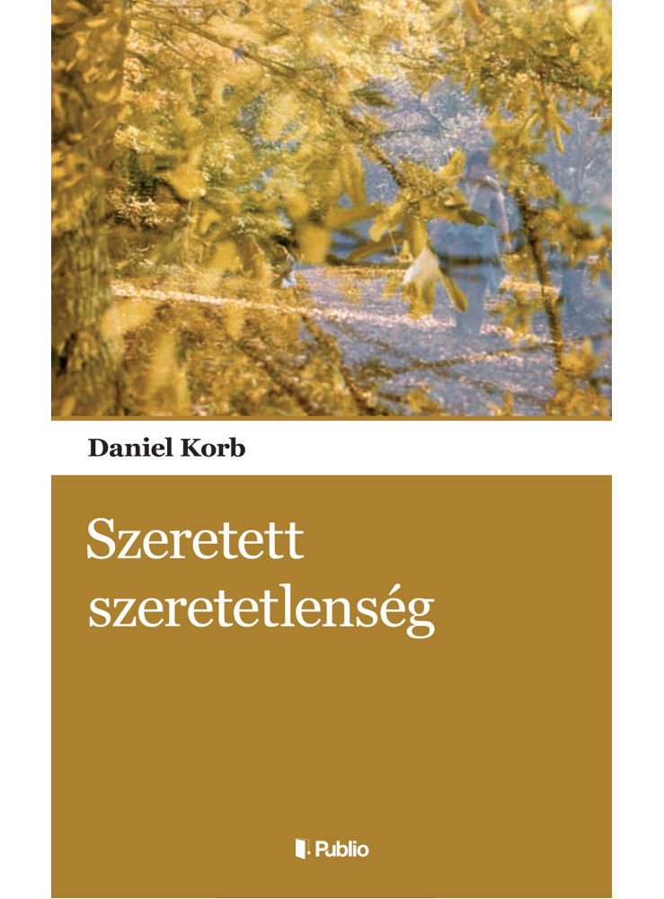 Szeretett szeretetlenség (ekönyv)