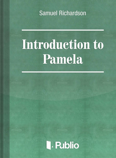 Samuel Richardson's Introduction to Pamela (ekönyv)