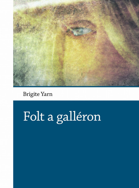 Folt a Galléron (ekönyv)
