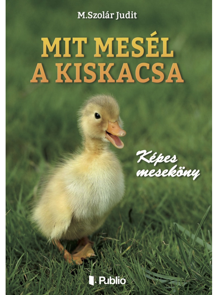 Mit mesél a kiskacsa (ekönyv)