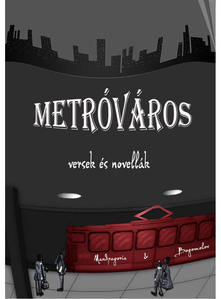 Metróváros (ekönyv) Metróváros (ekönyv)
