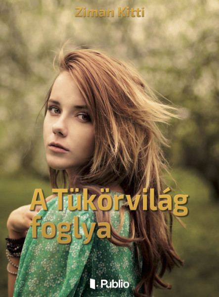 A Tükörvilág foglya (ekönyv)