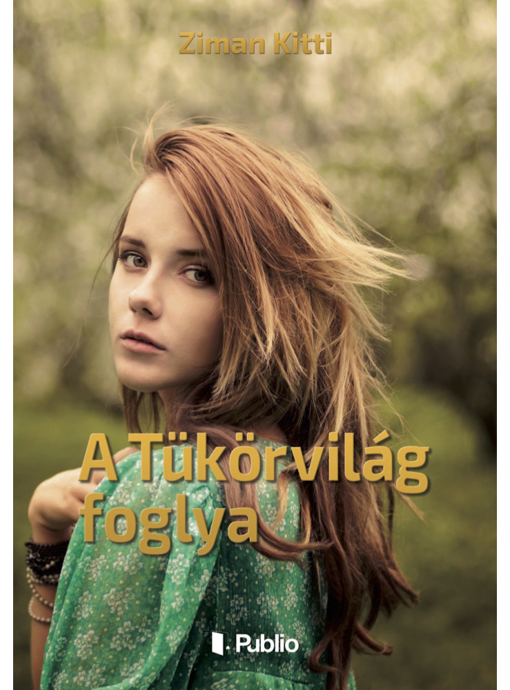 A Tükörvilág foglya (ekönyv) A Tükörvilág foglya (ekönyv)