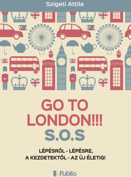 Go To London!!! S.O.S (ekönyv)