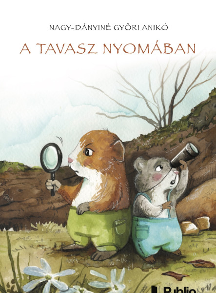 A tavasz nyomában