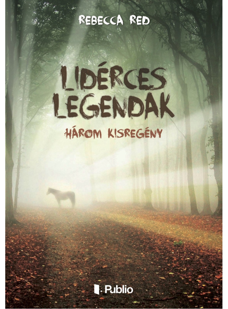 Lidérces legendák (ekönyv) Lidérces legendák (ekönyv)