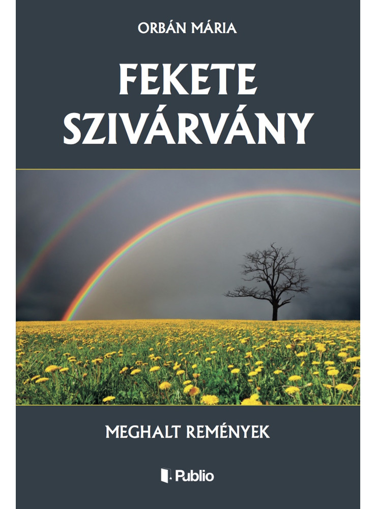 Fekete szivárvány (ekönyv) Fekete szivárvány (ekönyv)