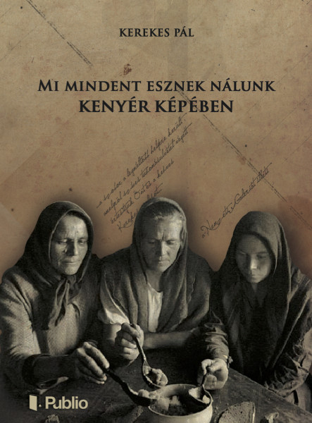 Mi mindent esznek nálunk kenyér képében (ekönyv)