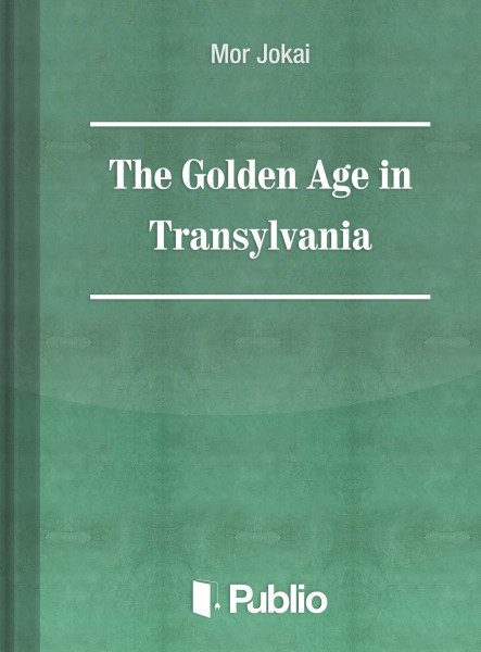 The Golden Age in Transylvania (ekönyv)