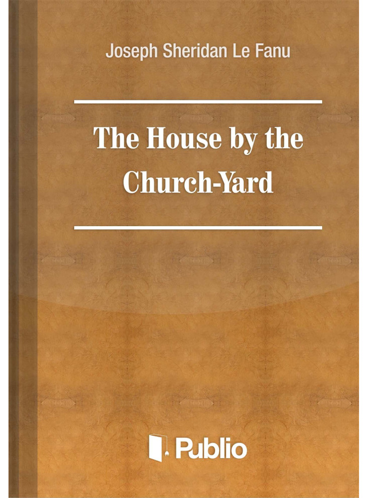 The House by the Church-Yard (ekönyv) The House by the Church-Yard (ekönyv)