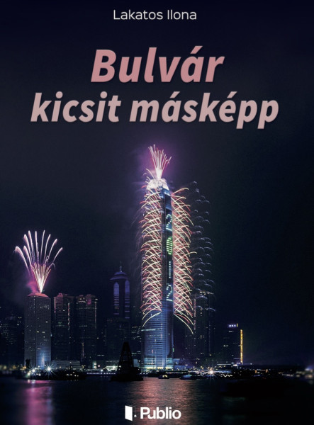 Bulvár kicsit másképp (ekönyv)